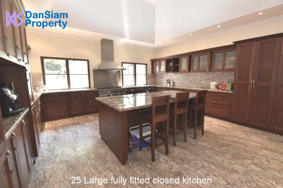 25 Large fully fitted closed kitchen