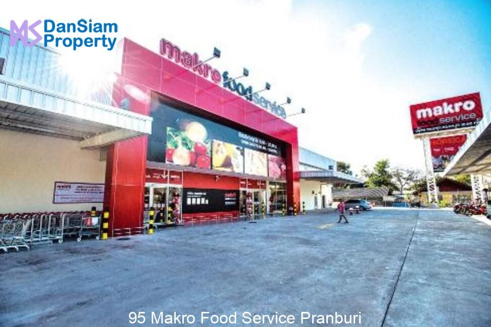 95 Makro Food Service Pranburi