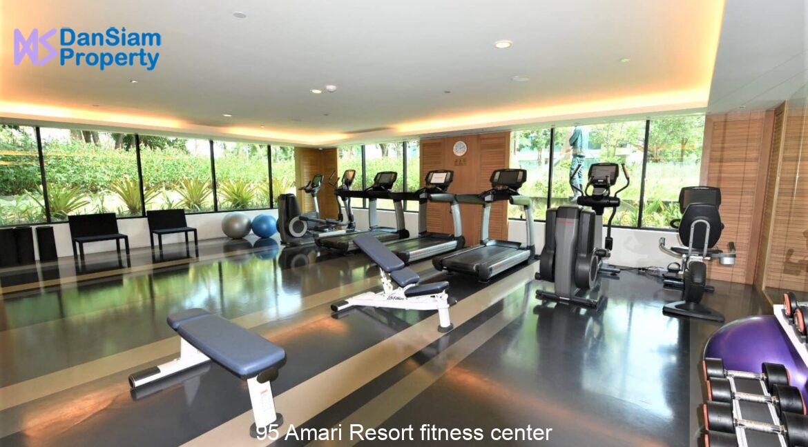 95 Amari Resort fitness center