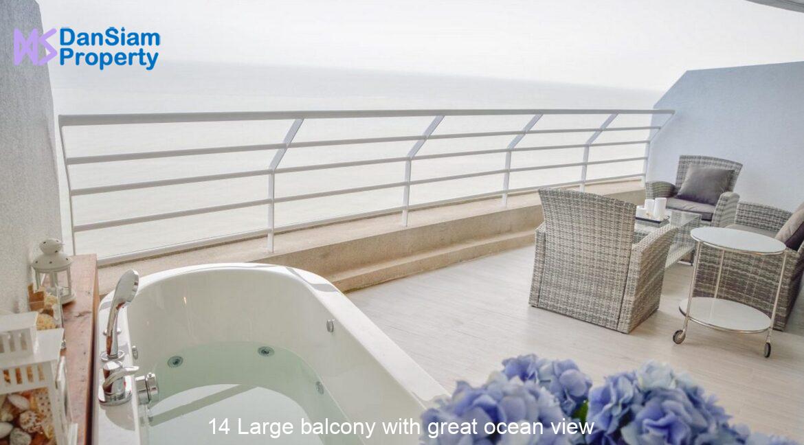 14 Large balcony with great ocean view