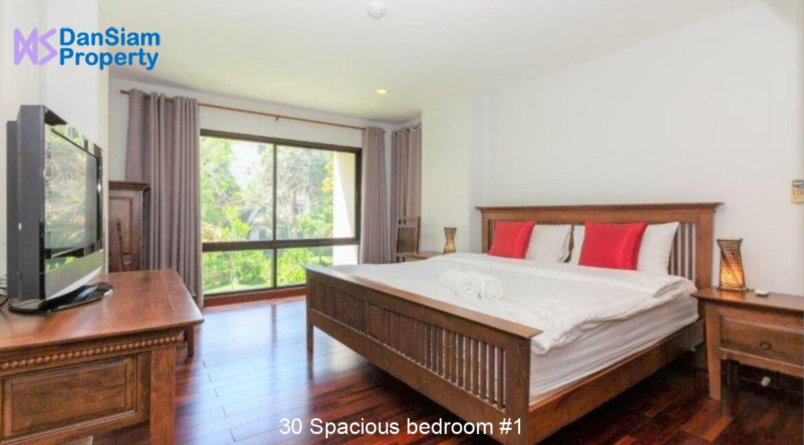 30 Spacious bedroom #1