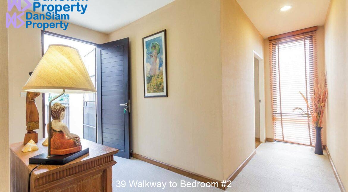 39 Walkway to Bedroom #2