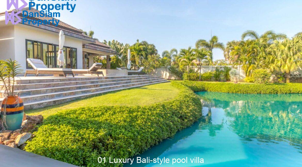 01 Luxury Bali-style pool villa