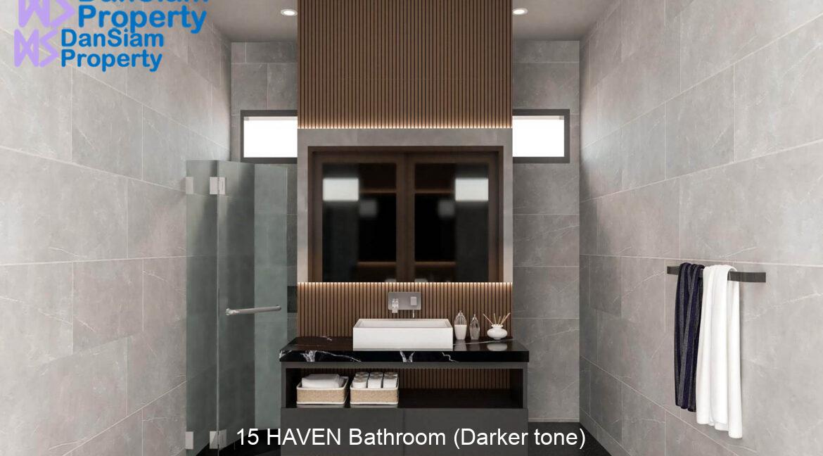 15 HAVEN Bathroom (Darker tone)