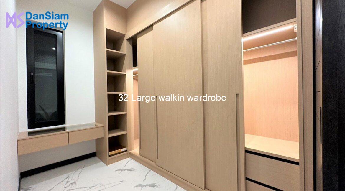 32 Large walkin wardrobe