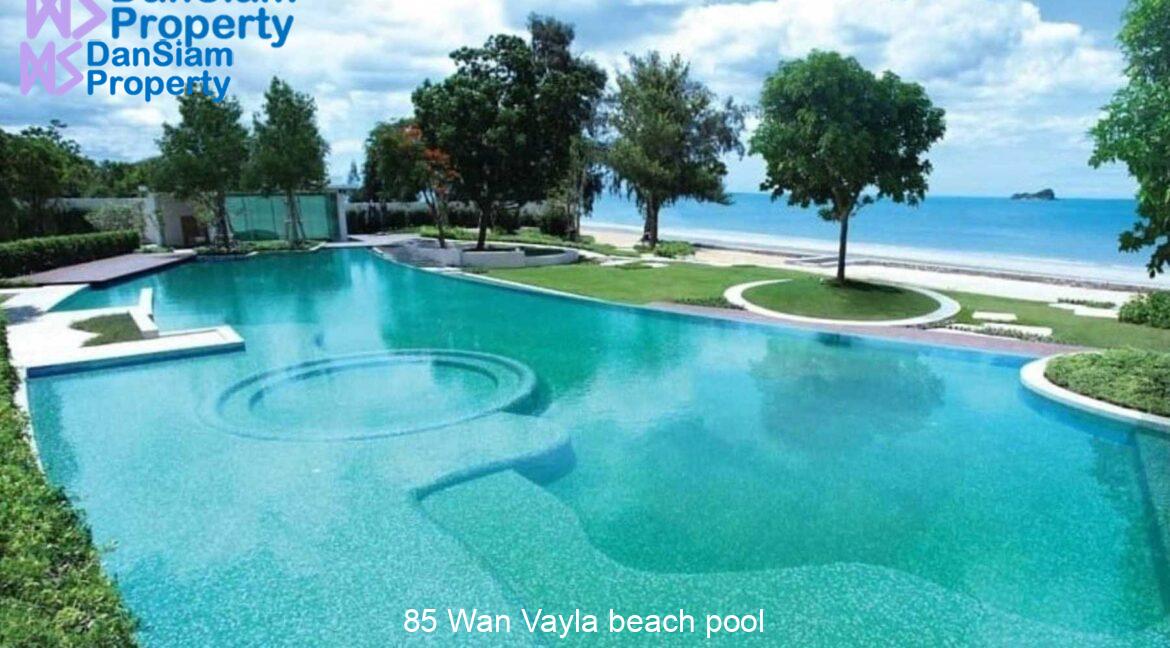85 Wan Vayla beach pool
