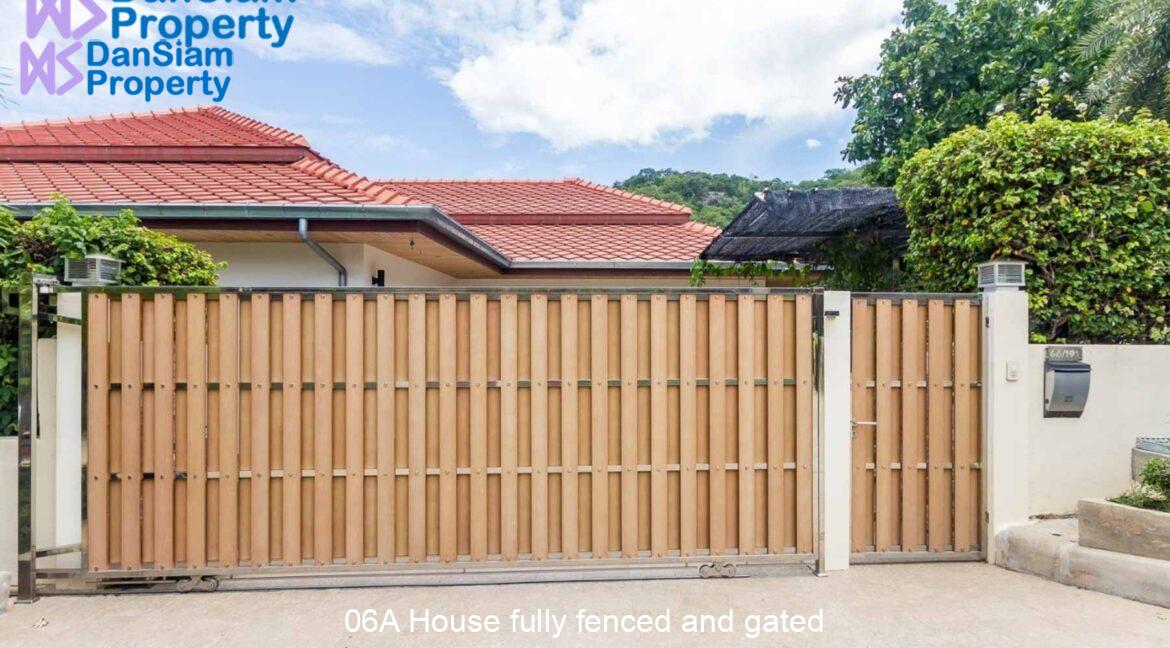 06A House fully fenced and gated