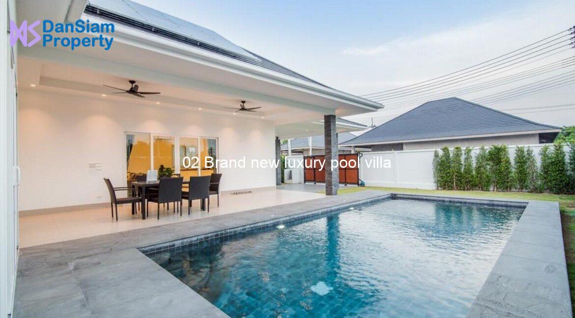 02 Brand new luxury pool villa