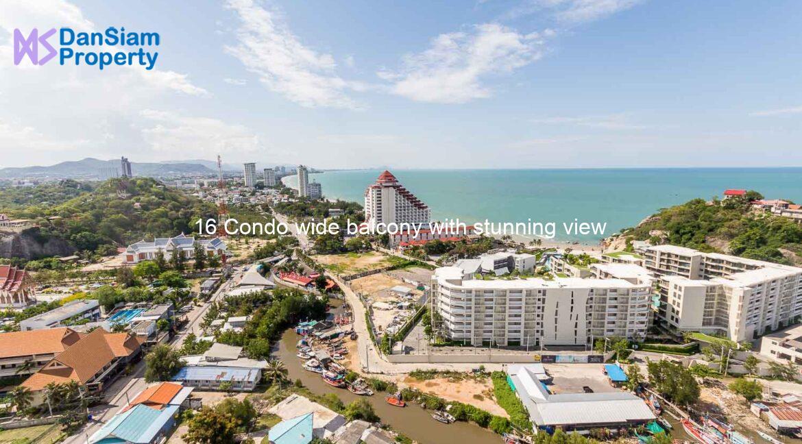 16 Condo wide balcony with stunning view