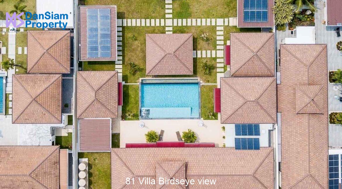 81 Villa Birdseye view