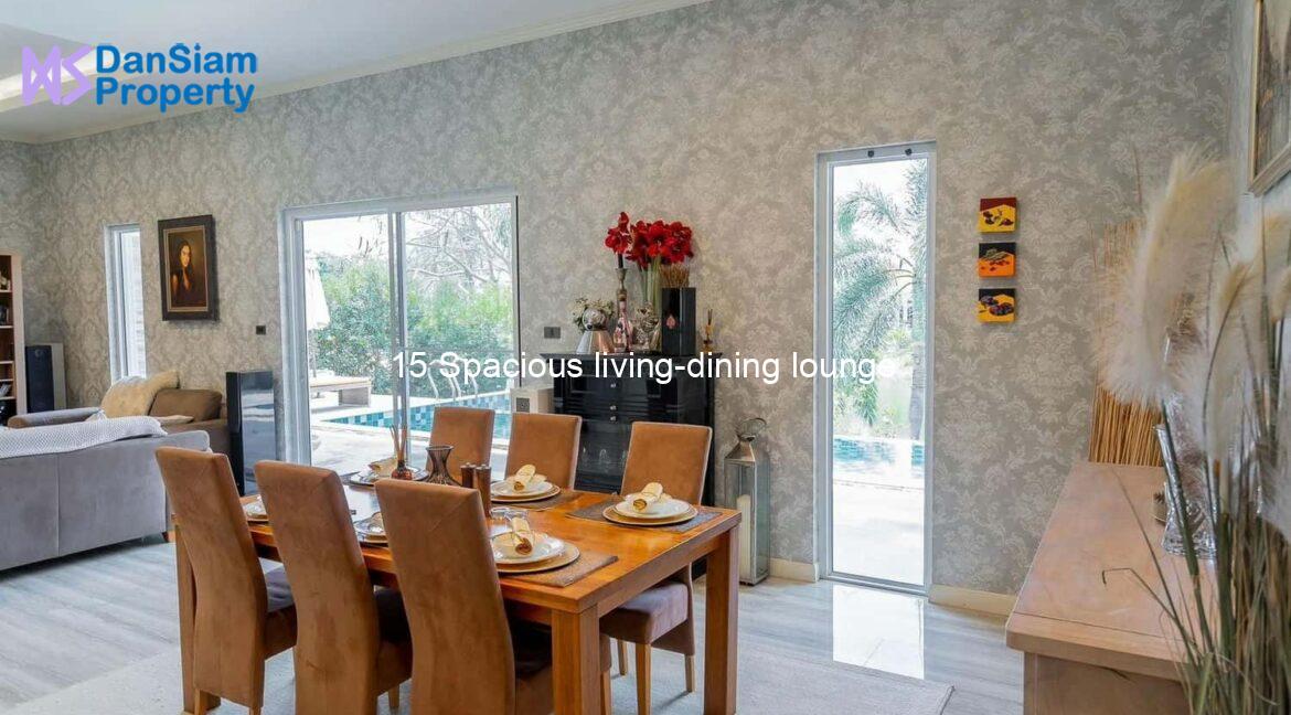 15 Spacious living-dining lounge