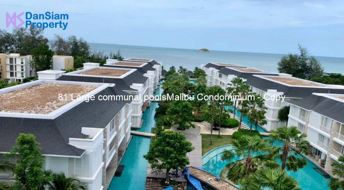 81 Large communal poolsMalibu Condominium - Copy