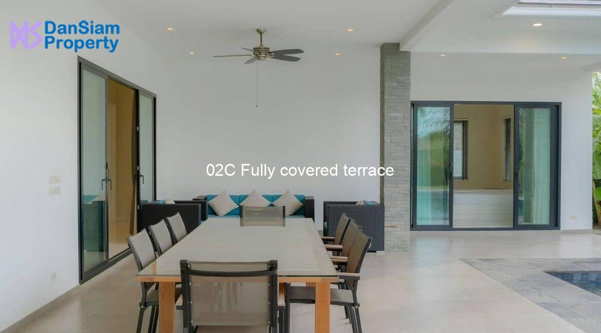 02C Fully covered terrace