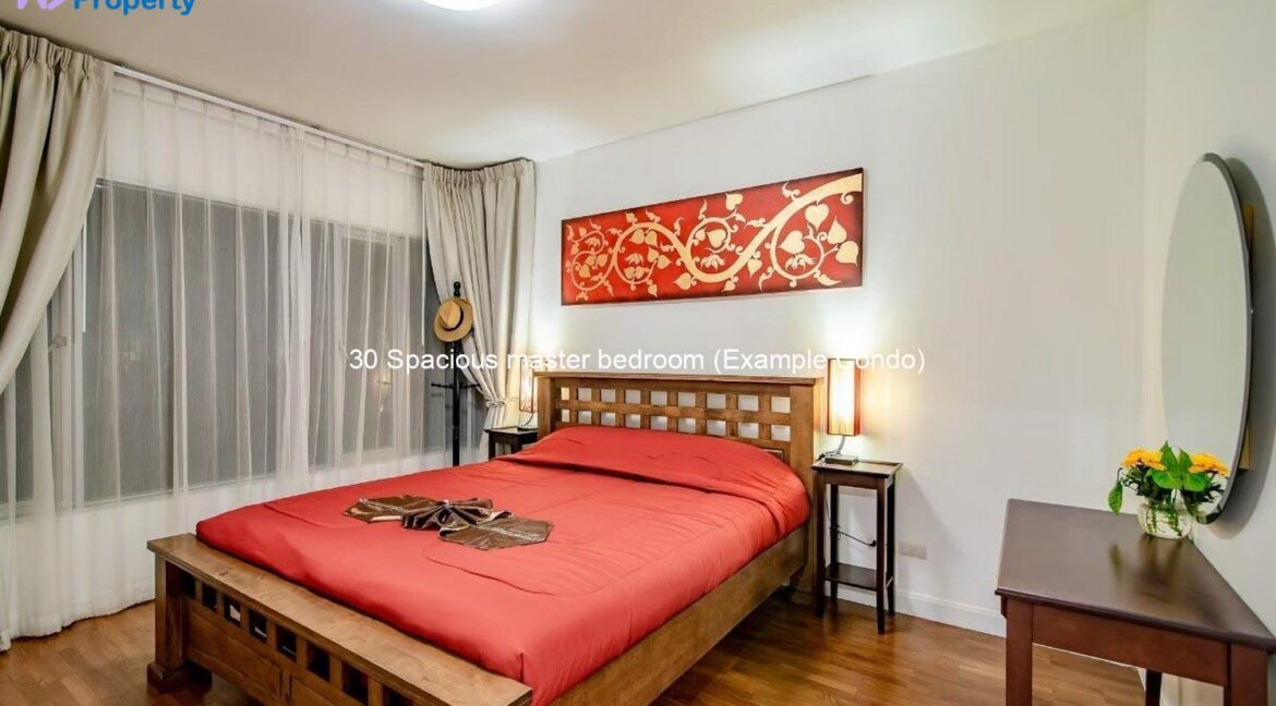 30 Spacious master bedroom (Example Condo)