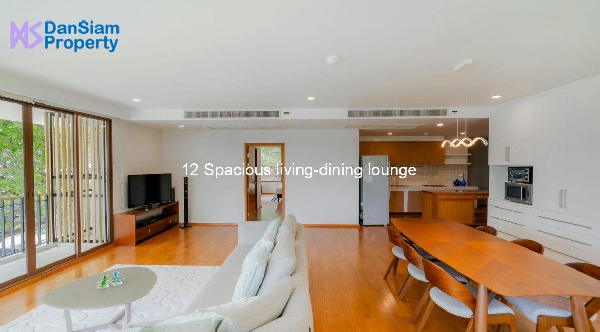 12 Spacious living-dining lounge