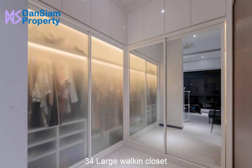 34 Large walkin closet