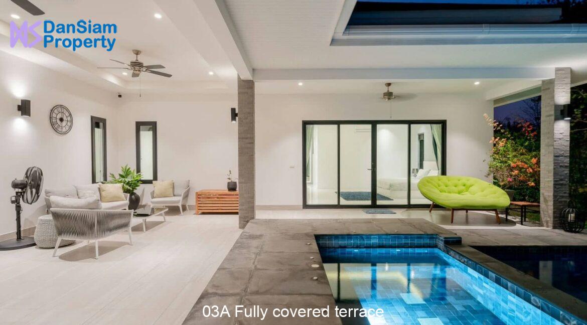 03A Fully covered terrace