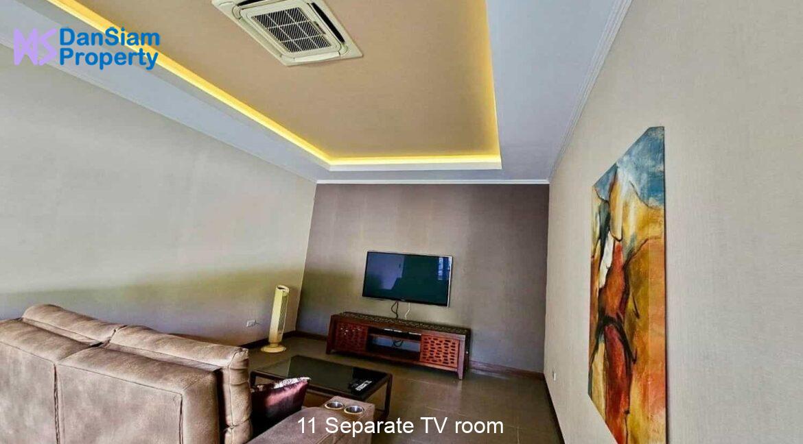 11 Separate TV room