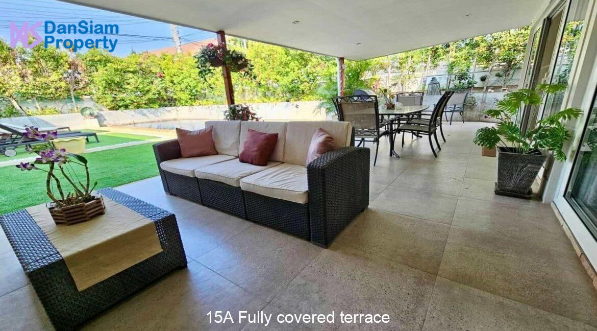 15A Fully covered terrace