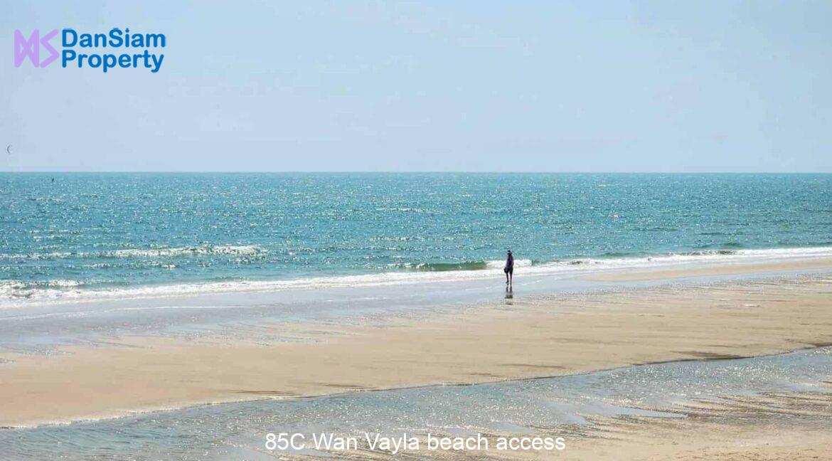 85C Wan Vayla beach access