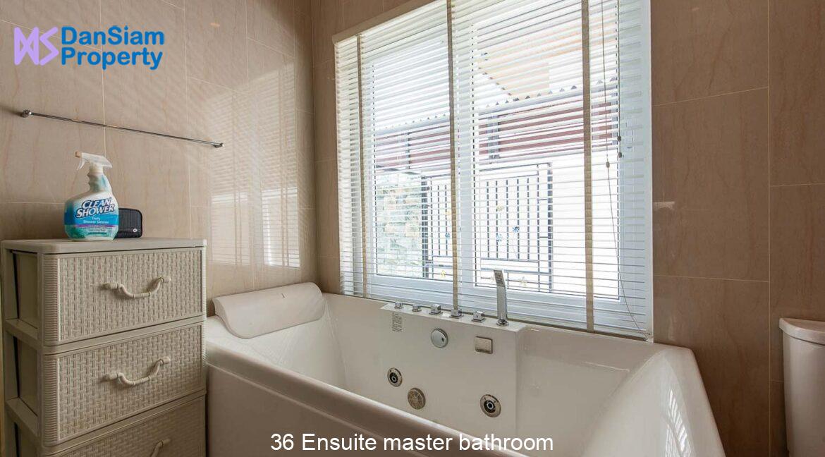 36 Ensuite master bathroom