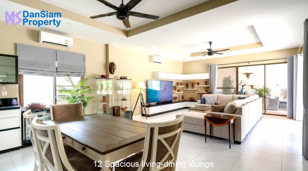 12 Spacious living-dining lounge