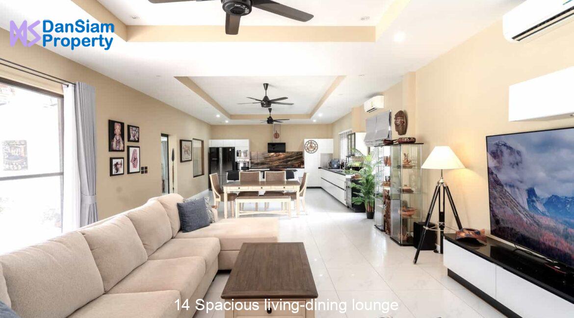 14 Spacious living-dining lounge