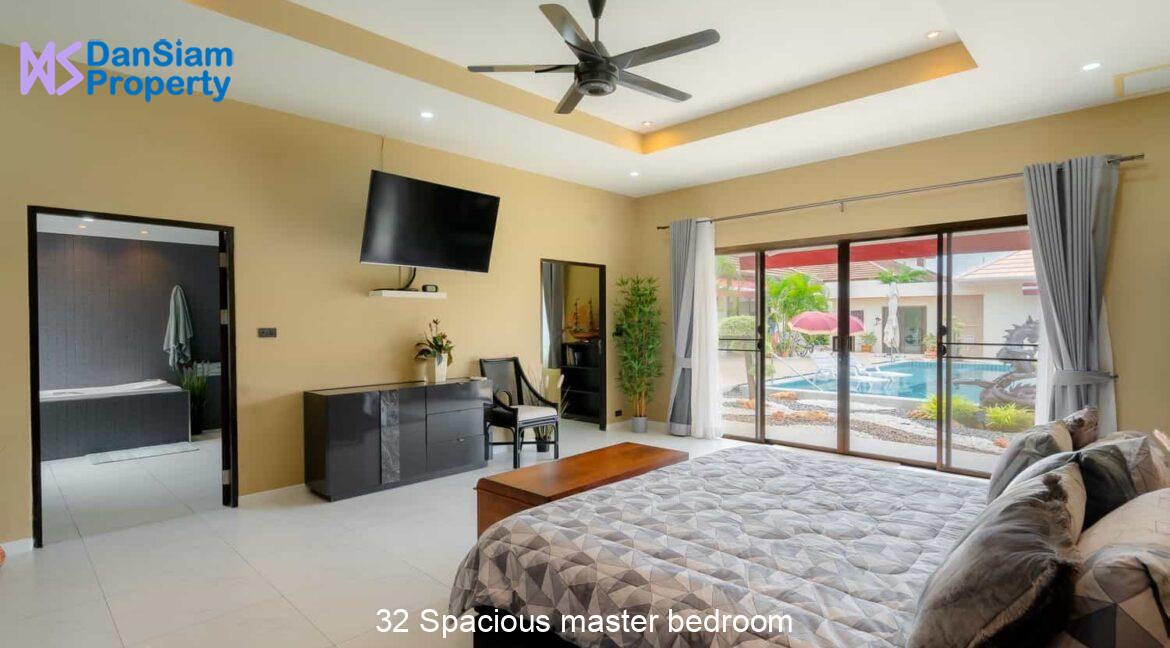 32 Spacious master bedroom