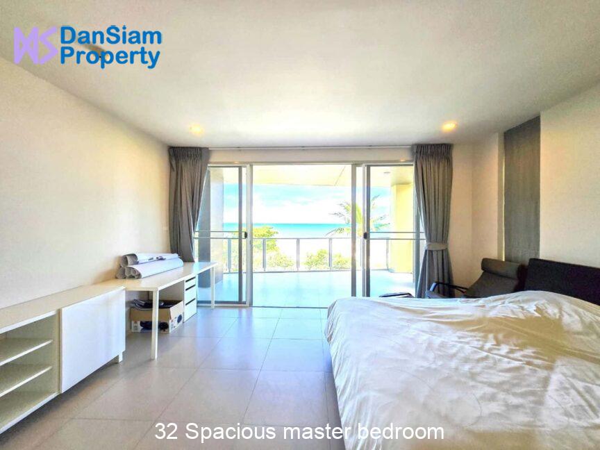 32 Spacious master bedroom