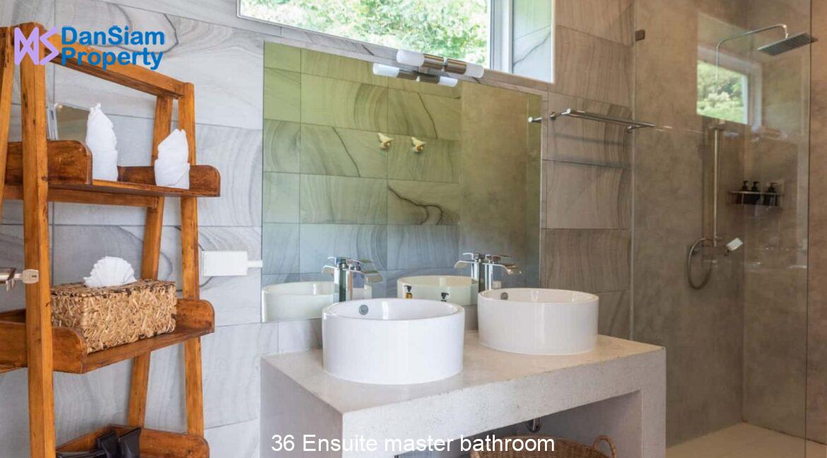 36 Ensuite master bathroom