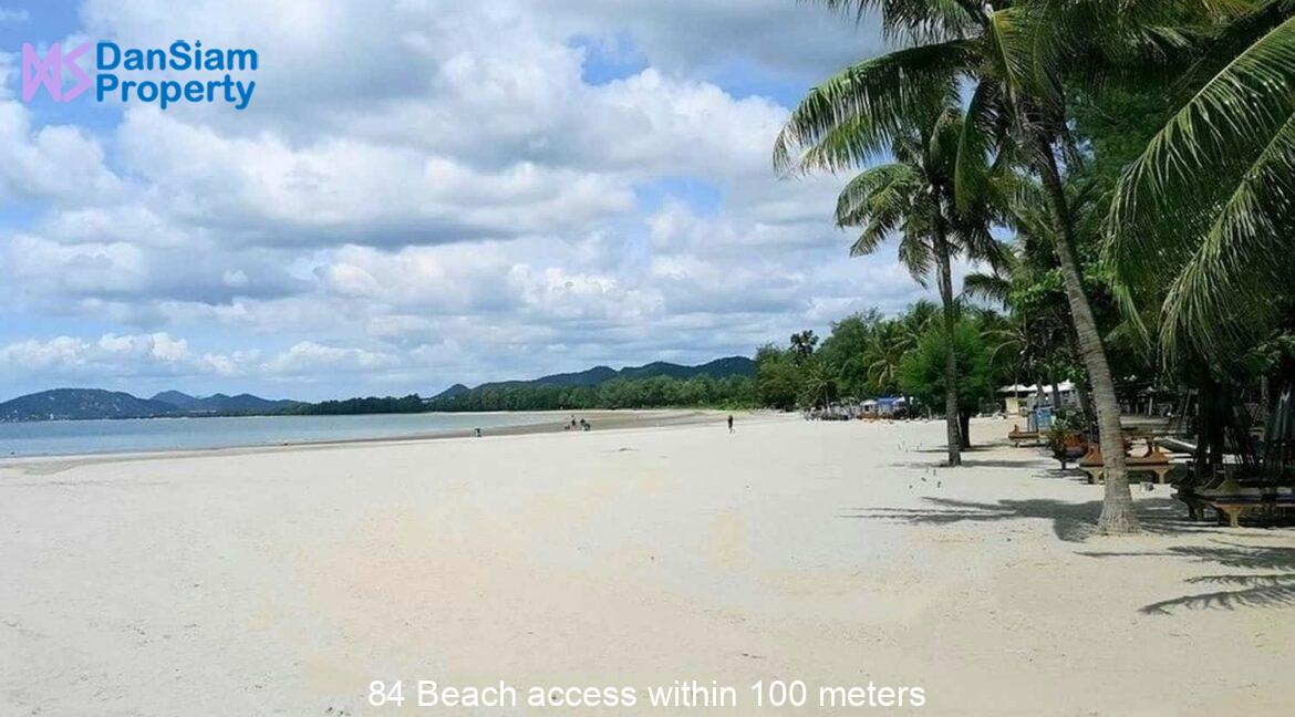 84 Beach access within 100 meters