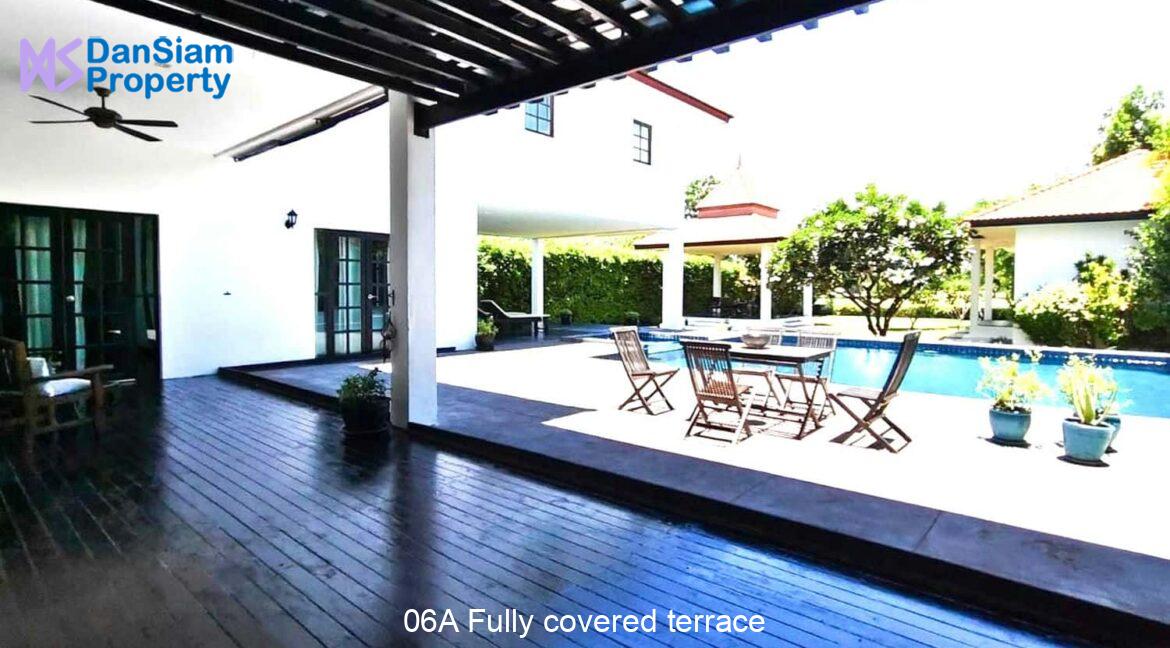 06A Fully covered terrace