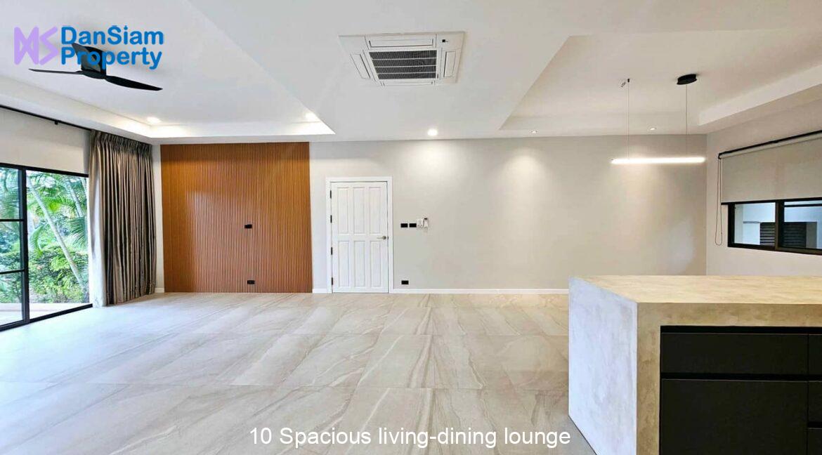 10 Spacious living-dining lounge