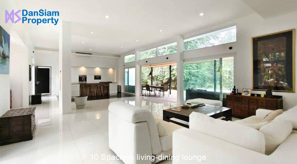 10 Spacious living-dining lounge