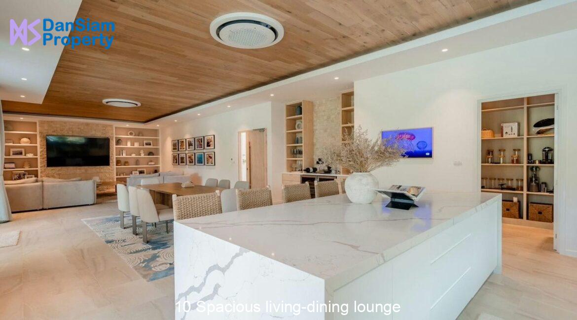 10 Spacious living-dining lounge