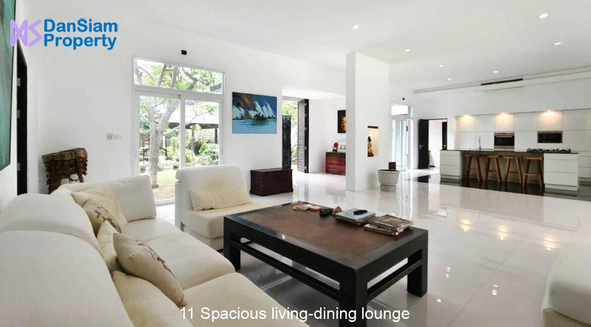 11 Spacious living-dining lounge