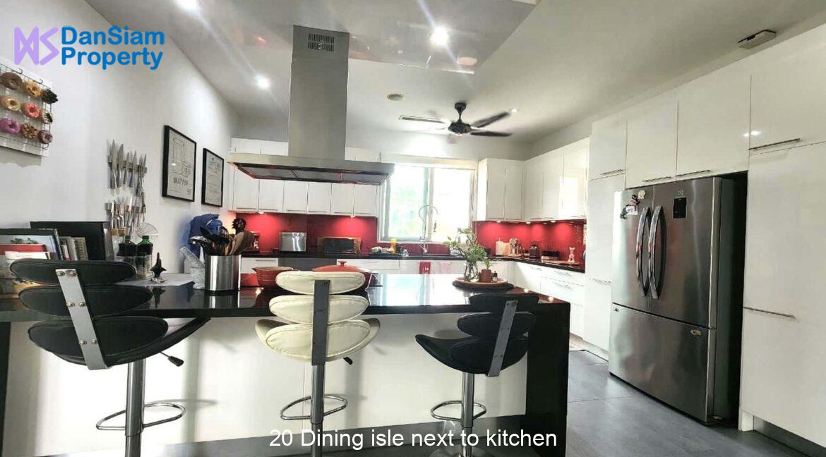 20 Dining isle next to kitchen