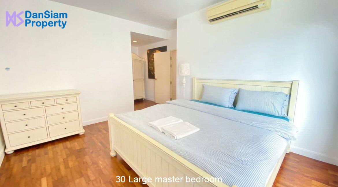 30 Large master bedroom