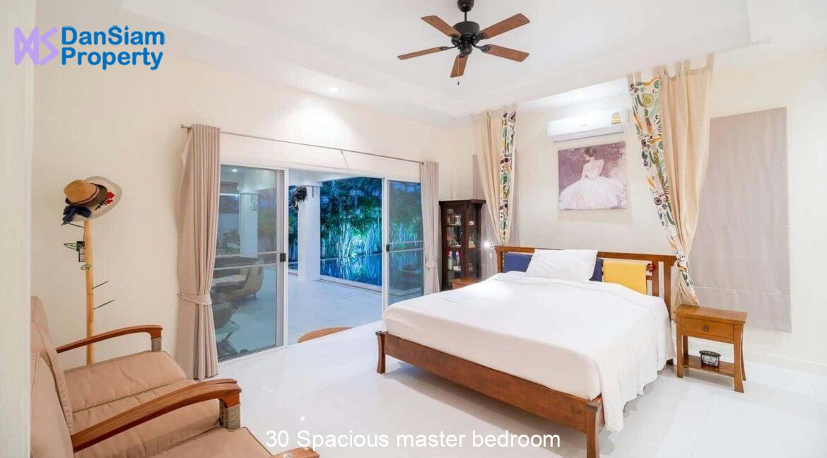 30 Spacious master bedroom