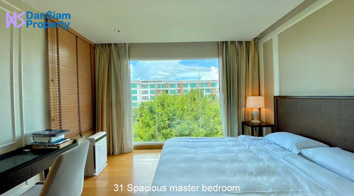 31 Spacious master bedroom