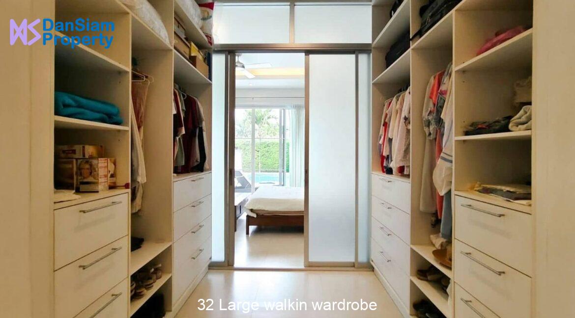 32 Large walkin wardrobe