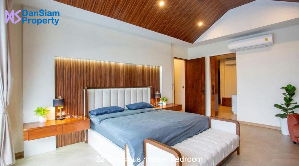 32 Spacious master bedroom