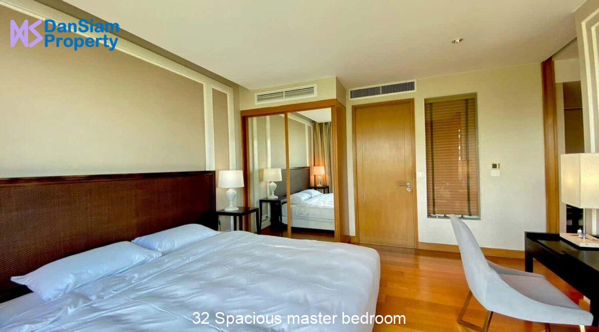 32 Spacious master bedroom