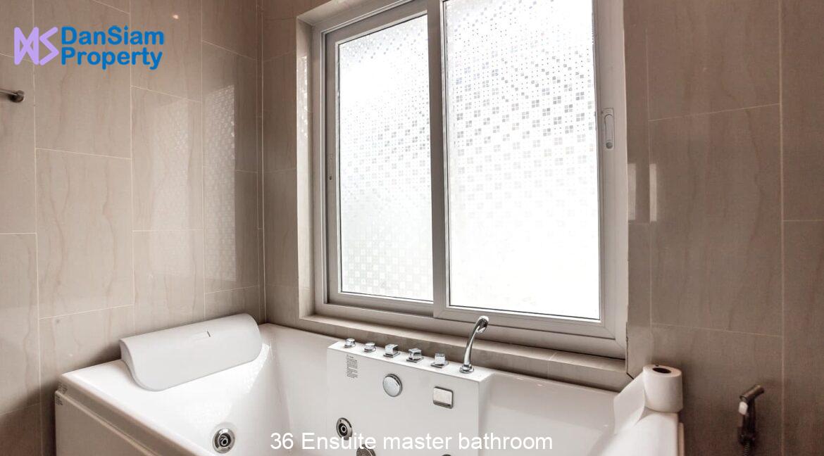 36 Ensuite master bathroom