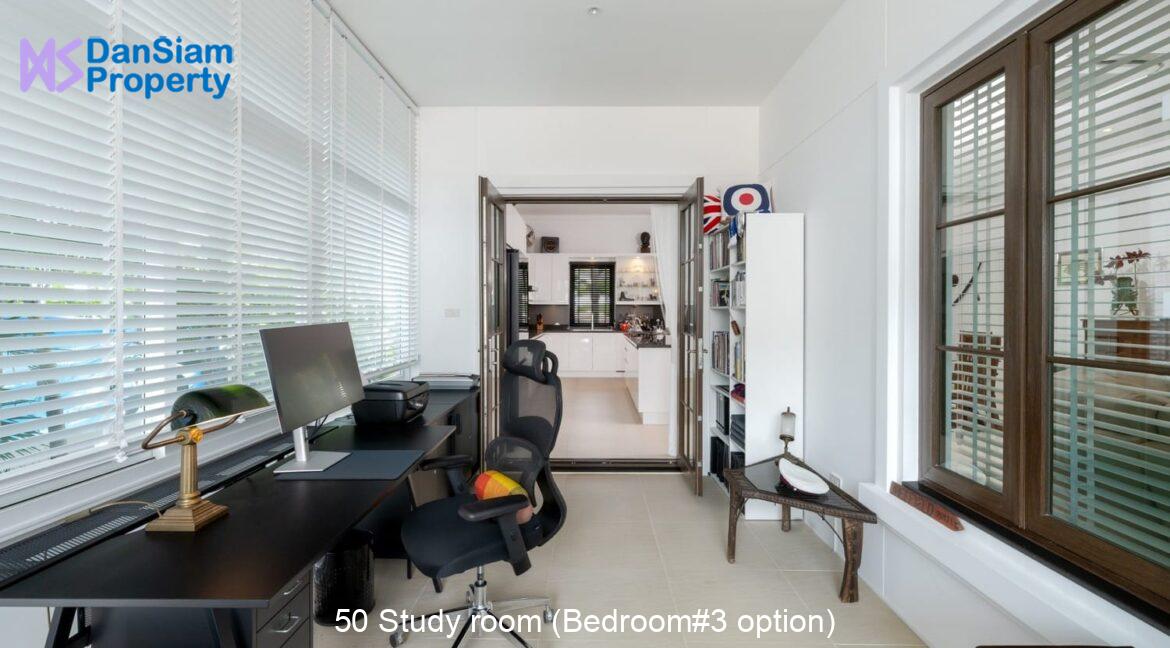 50 Study room (Bedroom#3 option)