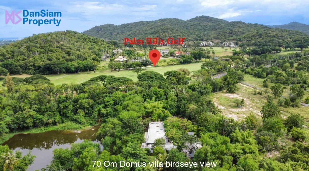 70 Om Domus villa birdseye view