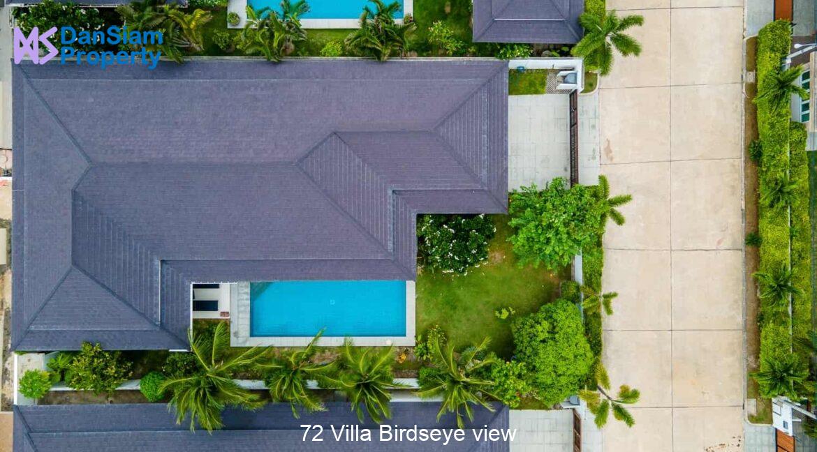 72 Villa Birdseye view