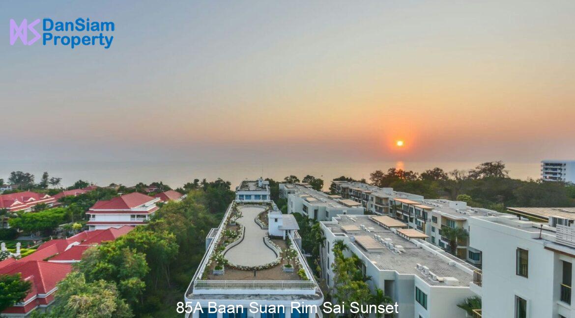 85A Baan Suan Rim Sai Sunset