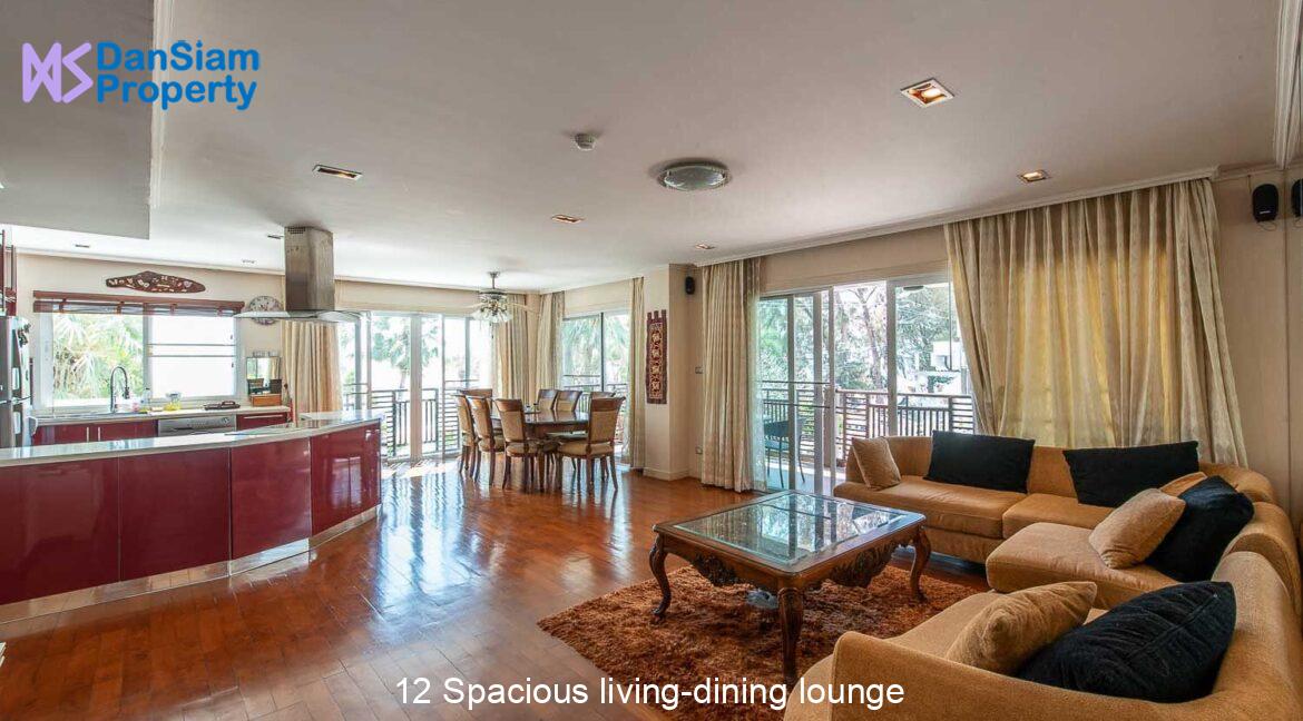 12 Spacious living-dining lounge