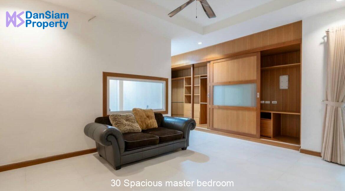 30 Spacious master bedroom